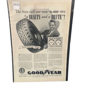 Vintage 1939 Goodyear G-100 Tire Beauty and a Brute Ad Advertisement